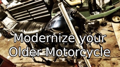 Modernize your Older Motorcycle